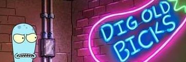 Dig Bick Roger banner