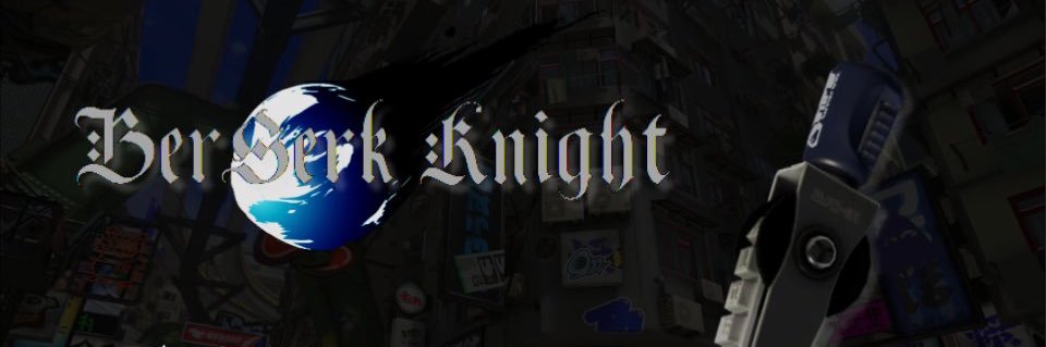 ネイトゥー・ベルセルク banner