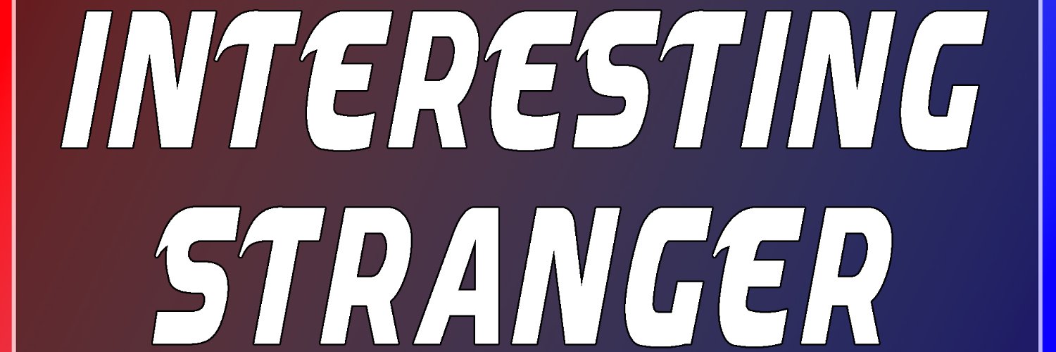 Interesting Stranger banner