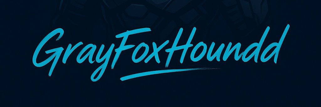 GrayFoxHoundd banner