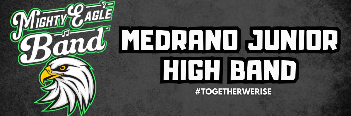 Medrano Junior High Band banner