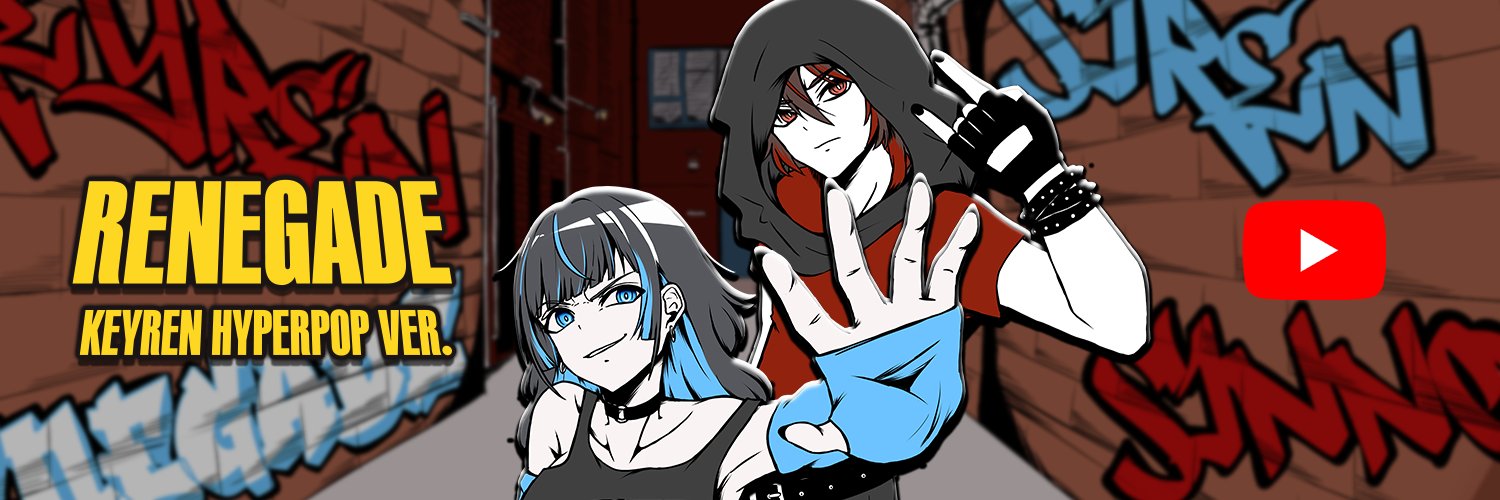 keyren Ch. ☆ "RENEGADE" (hyperpop) OUT NOW!! banner