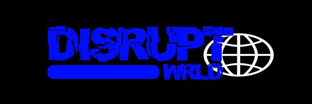 Disrupt.WRLD banner