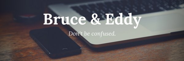 bruceandeddy Profile Banner