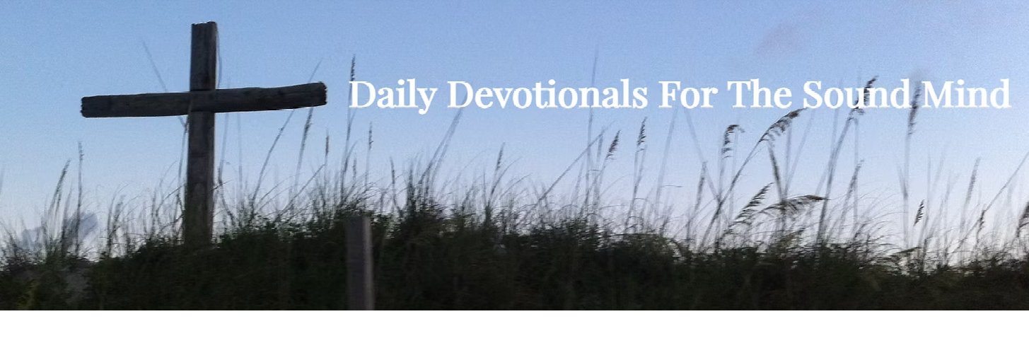 Daily Devotionals For The Sound Mind's banner