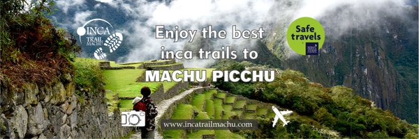 IncaTrailMachu Profile Banner