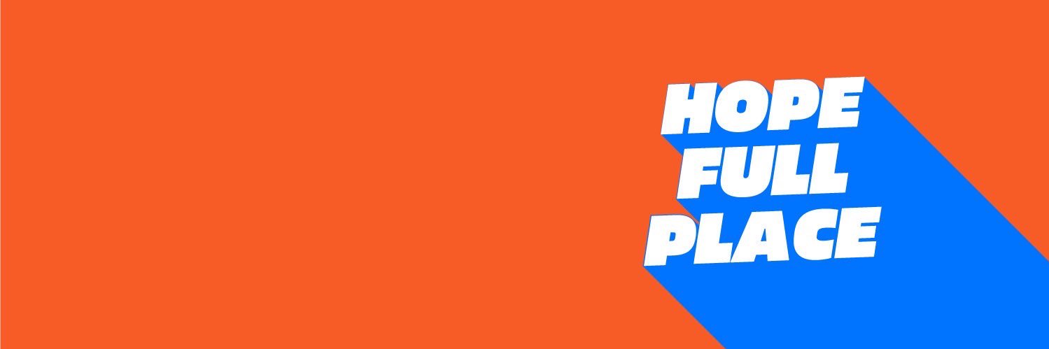 HOPE-FULL PLACE banner