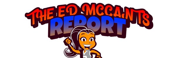 EdMcCantsReport Profile Banner