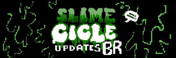 Slimecicle Updates BR | 🍉 Profile Banner