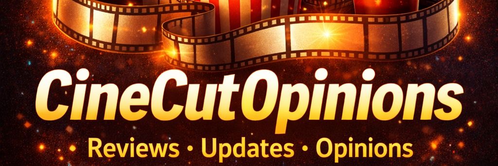 CineCutOpinions banner