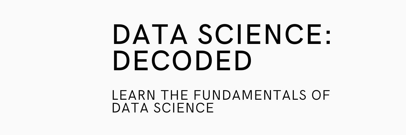 Data Science Decoded banner