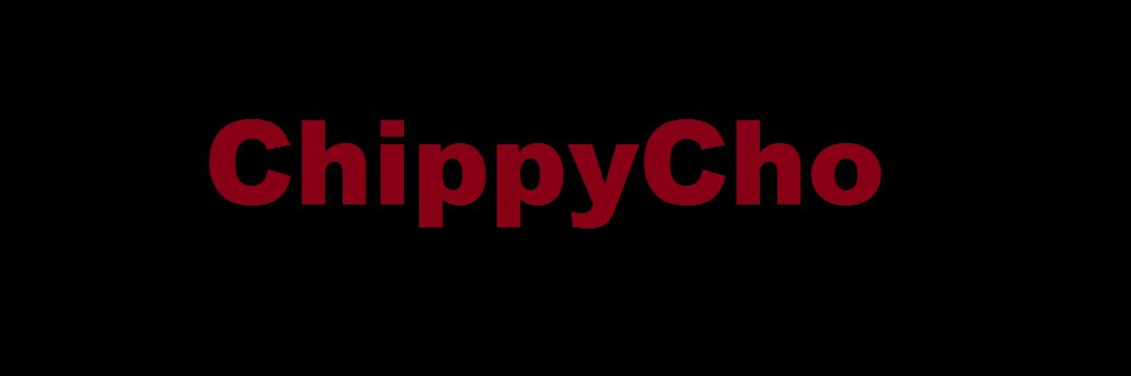 TheChippyCho's profile banner image