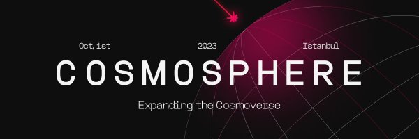 Cosmosphere | Istanbul Oct 1st 🇹🇷 Profile Banner