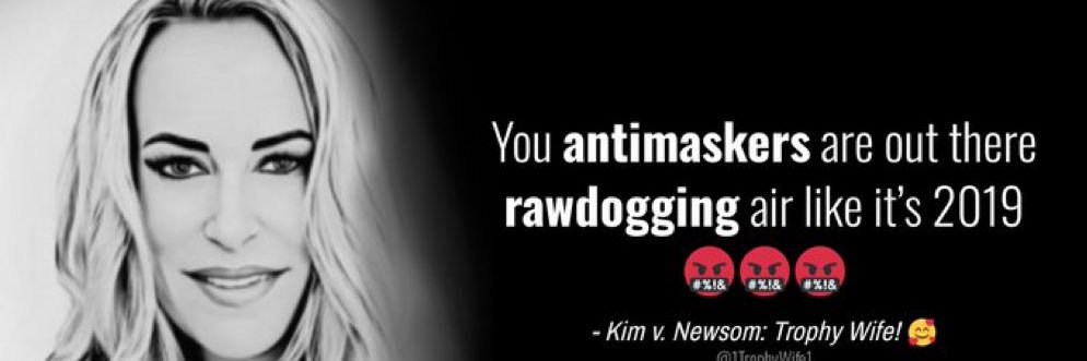 Kim v. Newsom: Trophy Wife! 🥰's banner