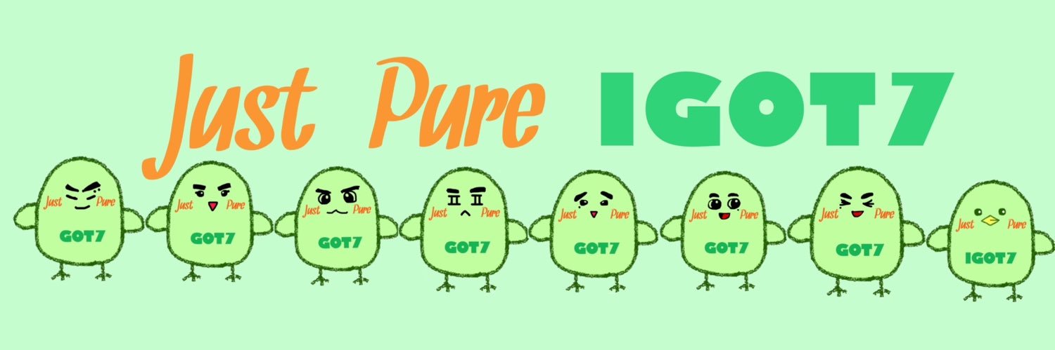 Just Pure IGOT7 banner