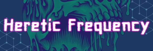 Heretic Frequency Profile Banner