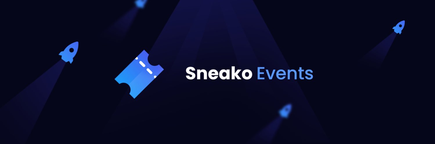 SNEAKO EVENTS🎫 banner