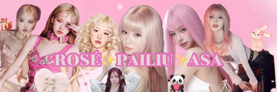 ROSÉ&PAILIU&ASA banner