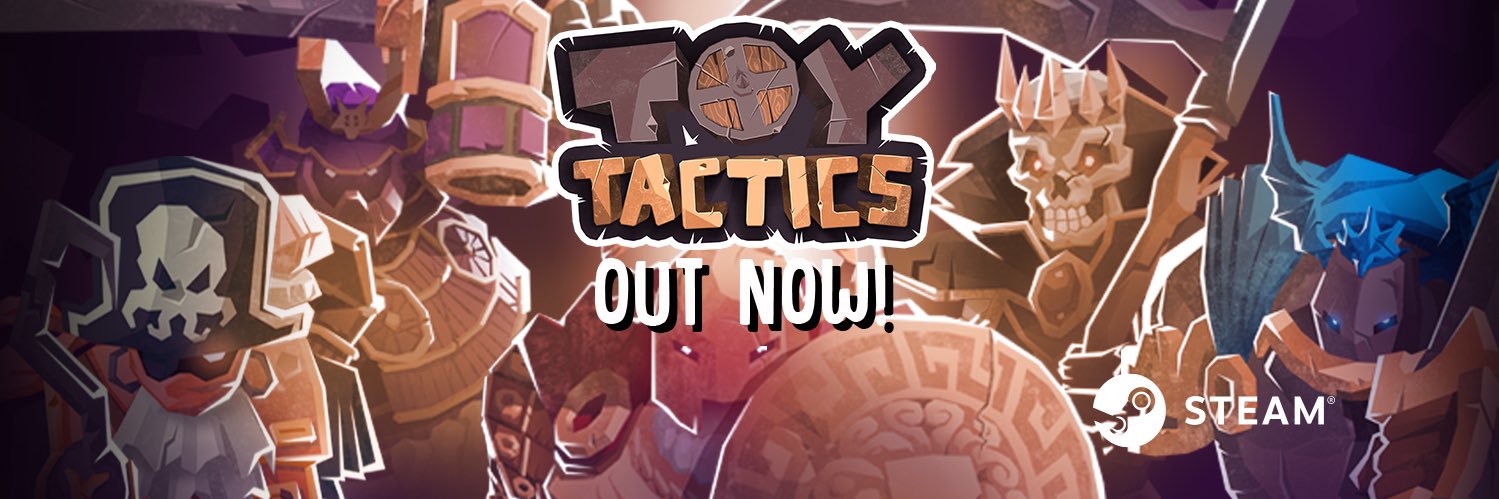 Toy Tactics ⚔️🛡️OUT NOW on Steam! banner