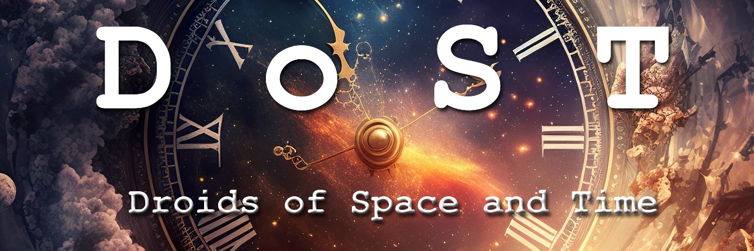 Droids of Space and Time banner