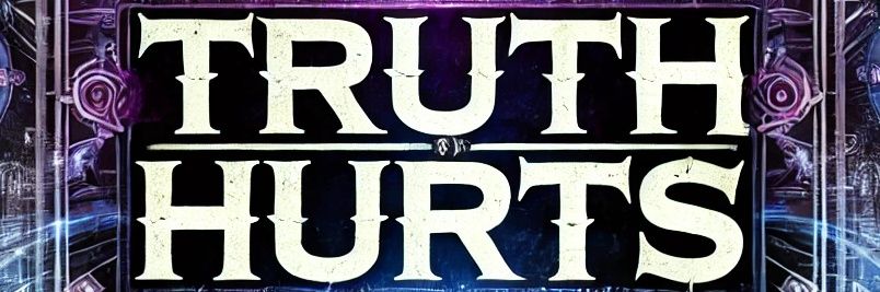Truth HurtsS banner