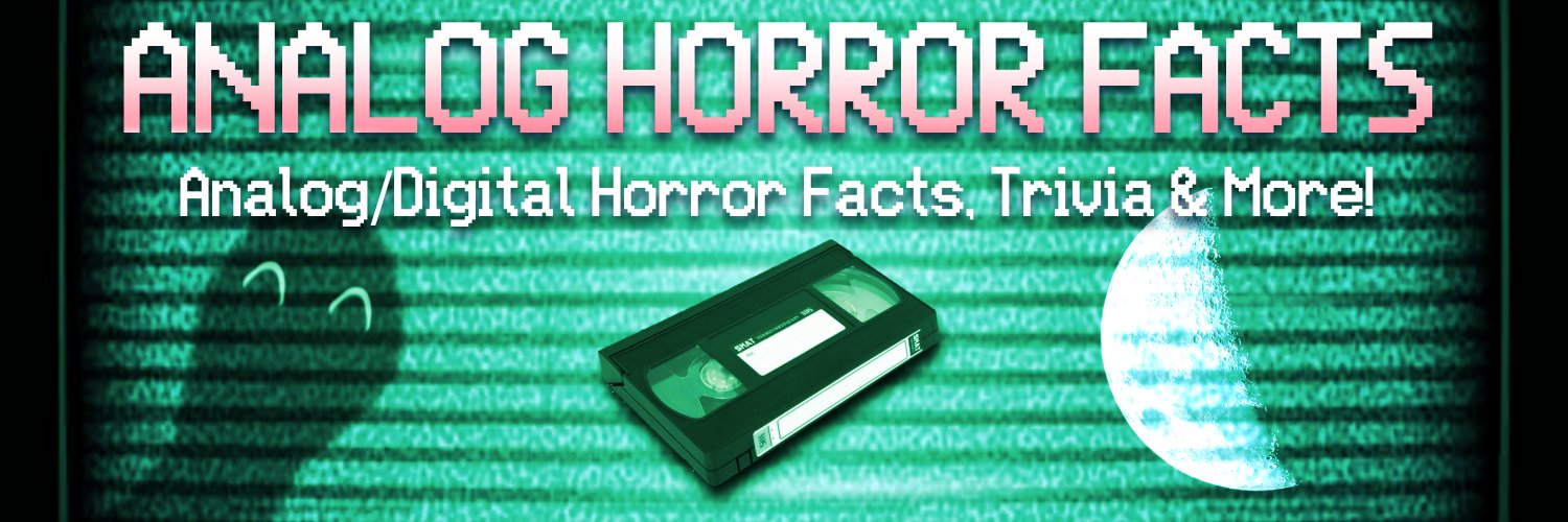 Analog Horror Facts 📼 banner