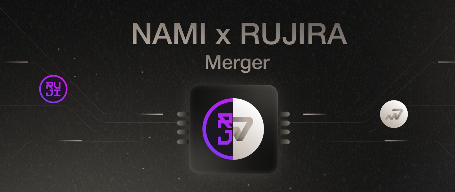 NAMI | Merging into $RUJI banner