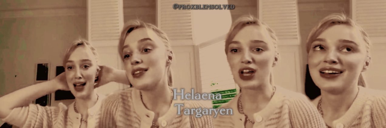 𝓗elaena 𝓣argaryen banner