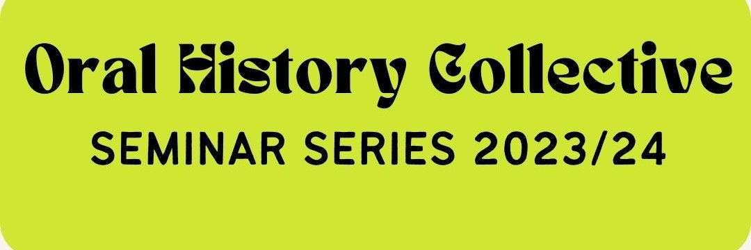 Oral History Collective banner