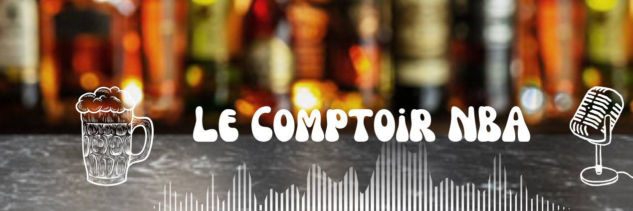 Le Comptoir NBA banner