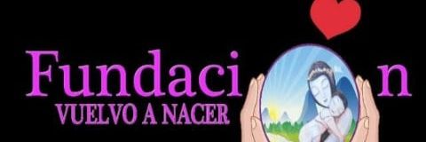 FUNDACION VUELVO A NACER banner
