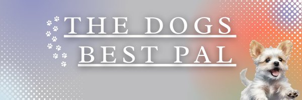 thedogsbestpal Profile Banner