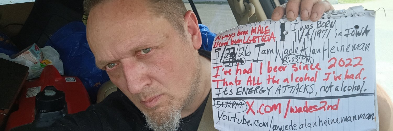 Wade Alan Heineman - GREEN EYES-MALE-NEVER LGBTQIA banner