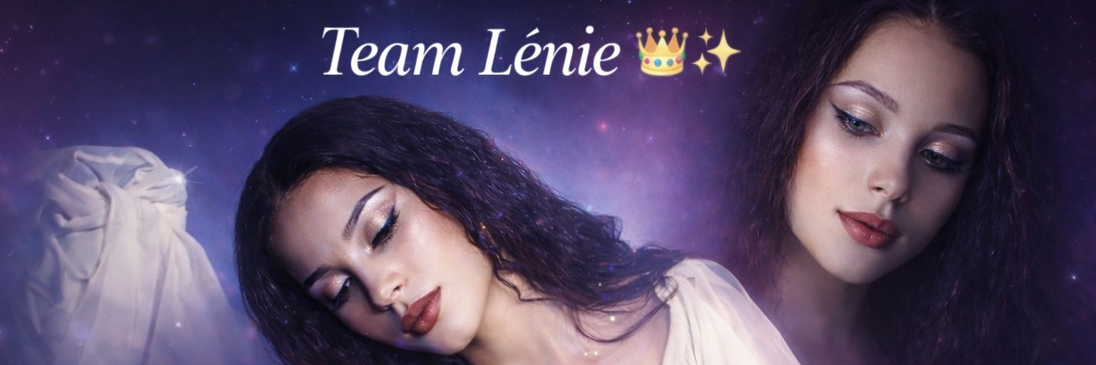 Team Lénie 👑✨ banner