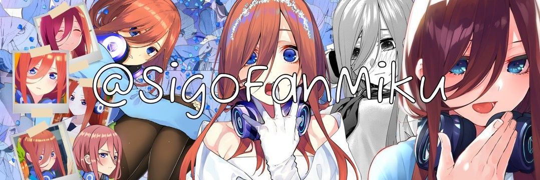 💙 Si Te Sigo Eres Fan De Miku Nakano 💙 banner