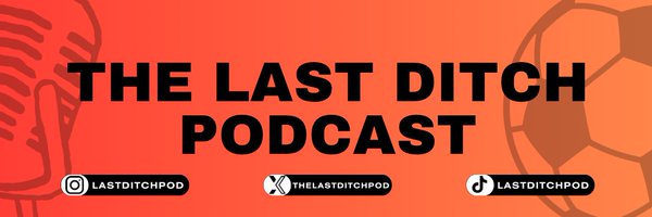 thelastditchpod Profile Banner