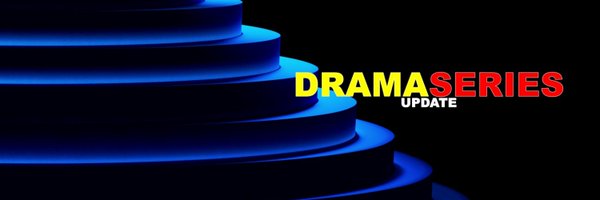 dramaseriesupd Profile Banner