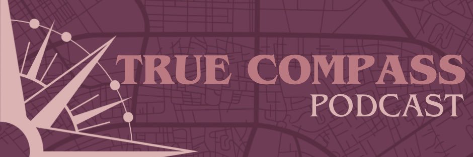 True Compass Podcast banner