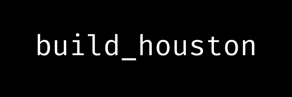 build_houston banner