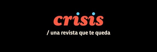 revista crisis Profile Banner