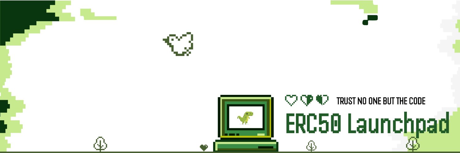 ERC50 Launchpad🦖 banner