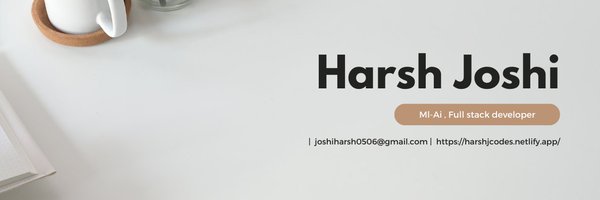 joshiharsh0506 Profile Banner
