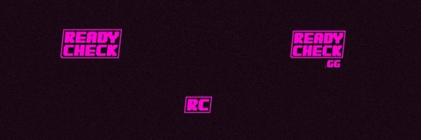 ReadyCheckGG Profile Banner