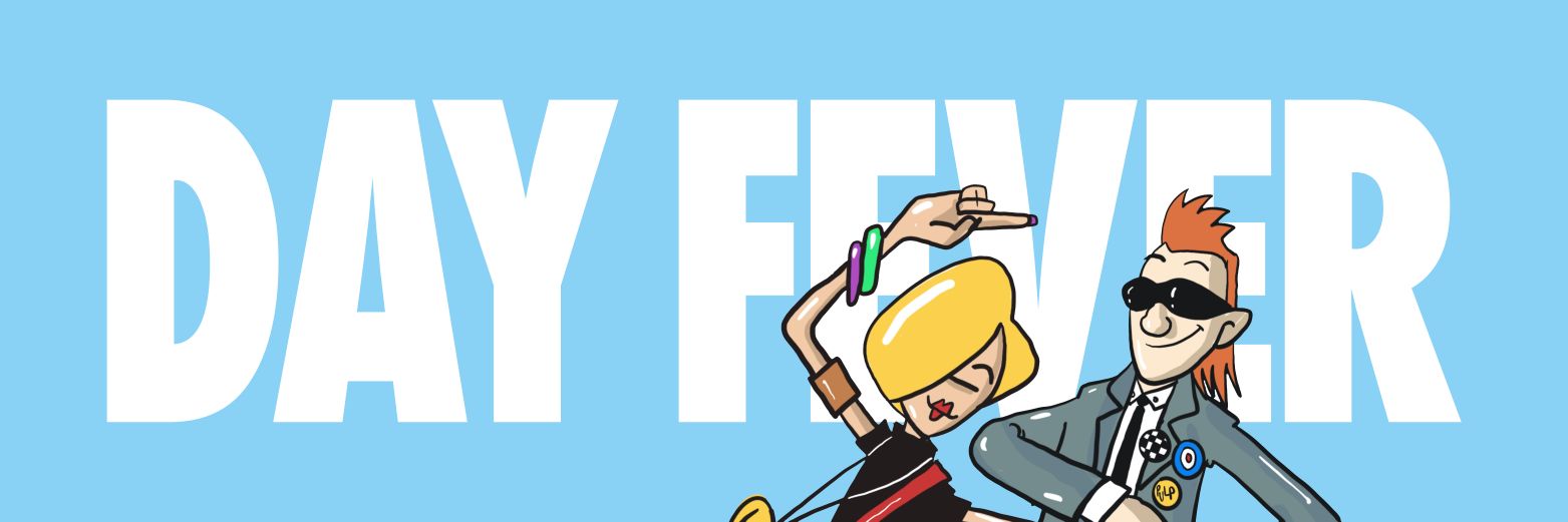 DAY FEVER banner