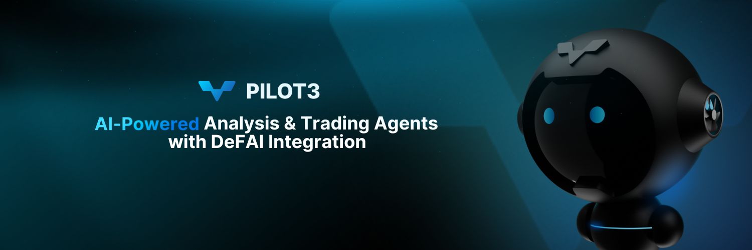 Pilot3 | AI Trading Agents & DeFAI's banner