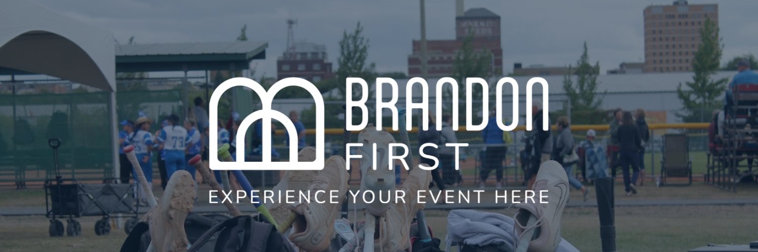 Brandon First : Experience Your Event Here banner