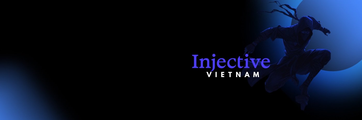 Injective Việt Nam 🥷 🇻🇳 banner