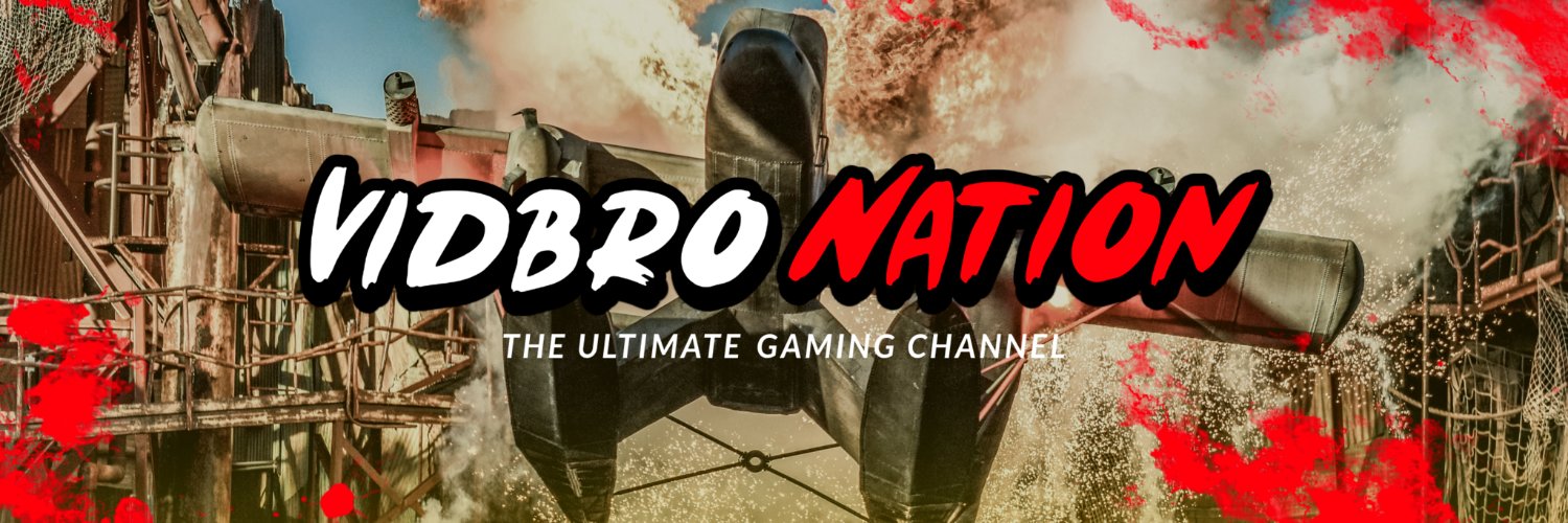 VidBroNation's profile banner image