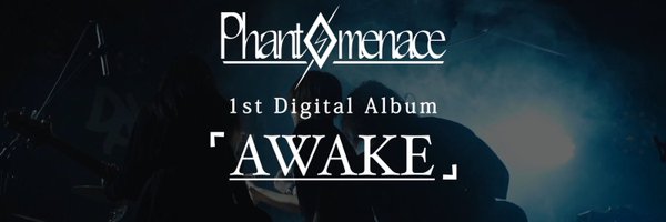 Phantomenace ▶︎5/18 @堺東Goith Profile Banner
