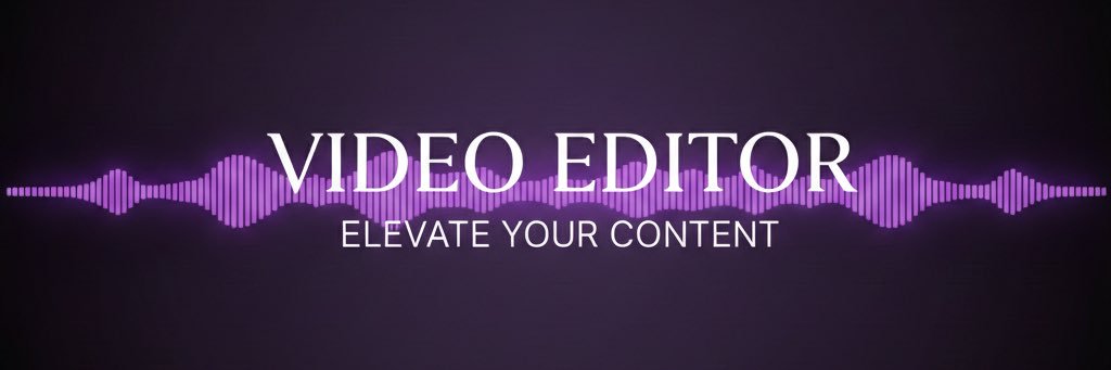 DK | Video Editor banner